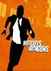 Hot Guys With Guns (2013)2.jpg
